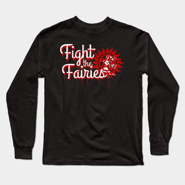 “Fight the Fairies!” Long Sleeve T-Shirt by Tori Jo